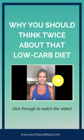 Why You Should Think Twice about that "Low Carb Diet"