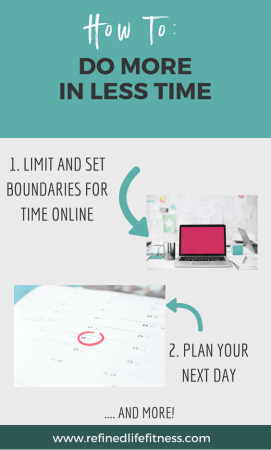 How to do More in Less Time (Create Hours in your Day!)