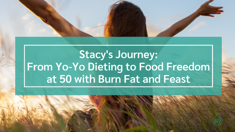 From Yo-Yo Dieting to Food Freedom