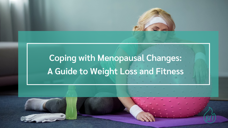 Coping with menopausal changes